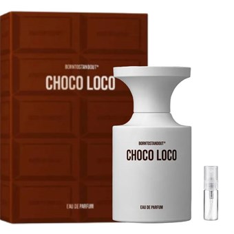 Borntostandout Choco Loco - Eau de Parfum - Perfume Sample - 2 ml