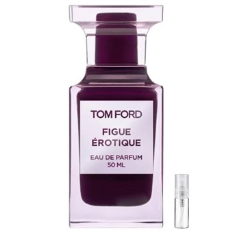 Tom Ford Figue Érotique - Eau de Parfum - Perfume Sample - 2 ml